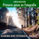 Curso Iniciación a la Fotografia  DUKEFOTOGRAFIA
