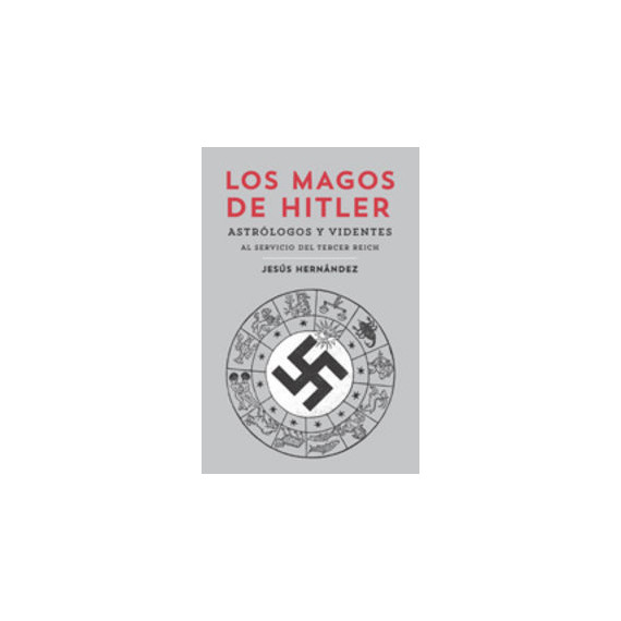 los Magos de Hitler