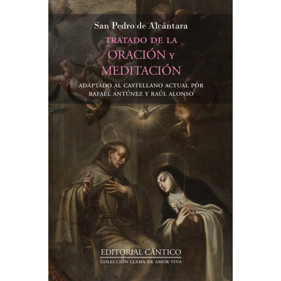 Tratado de la Oracion y Meditacion