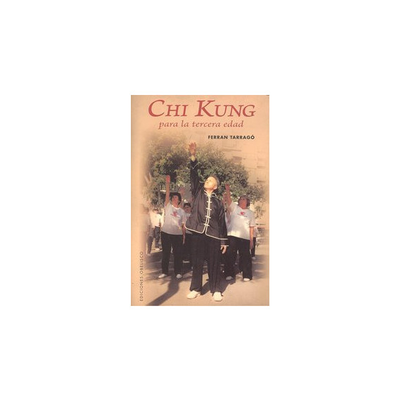 Chi Kung para la Tercera Edad