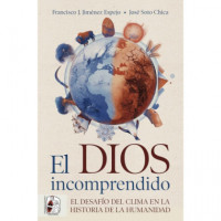 el Dios Incomprendido.   2025