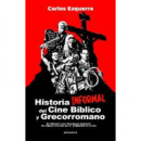 Historia Informal del Cine Biblico y Grecorromano   2025