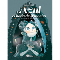 Azul, Hada de Pinocho   2025