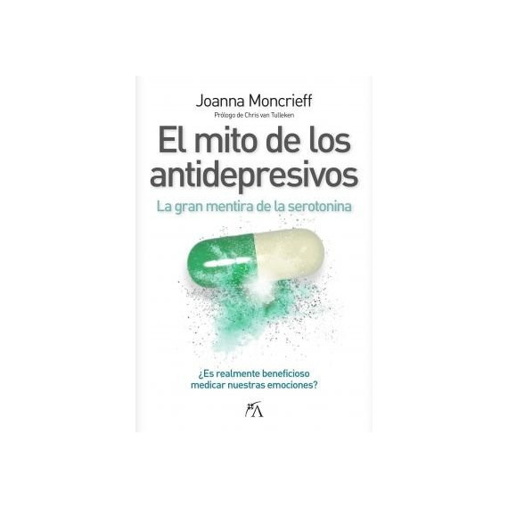 Mito de los Antidepresivos, el   2025