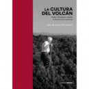 la Cultura del Volcã¡n   2024