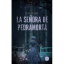 Seãora de Pedramorta,la   2025