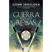 la Guerra de las Dos Rosas - Estirpe - Guanxe Atlantic Marketplace