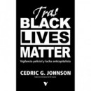 tras Black Lives Matter   2025