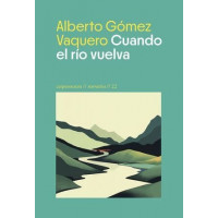 Cuando el Rio Vuelva   2025 - Guanxe Atlantic Marketplace