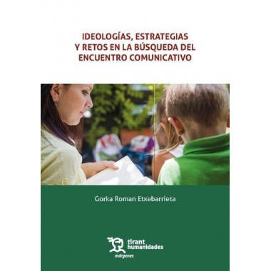 Ideologias Estrategias y Retos en la Busqueda del Encuentro   2025