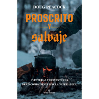 Proscrito y Salvaje   2025