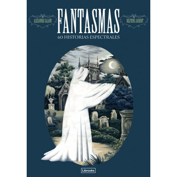Fantasmas. 60 Historias Espectrales   2025