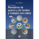 Maniobras de Puerto y de Fondeo y Trabajos con Cabos   2025
