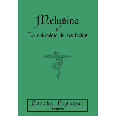 MELUSINA, O LA NATURALEZA DE LAS HADAS