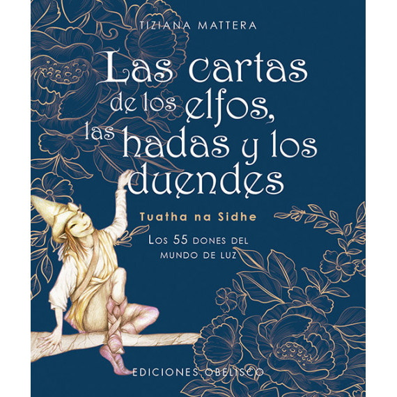 las Cartas de los Elfos, las Hadas y los Duendes (n.e.)