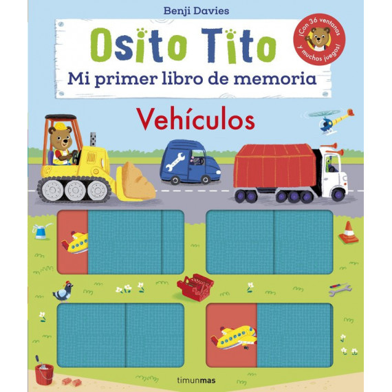 Osito Tito. mi Primer Libro de Memoria. Vehiculos
