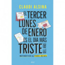 el Tercer Lunes de Enero Es el Mas Triste del Aão   2025