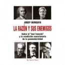 la Razon y sus Enemigos   2025