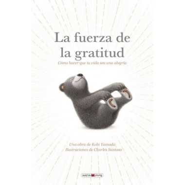 LA FUERZA DE LA GRATITUD