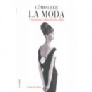 Cã³mo Leer la Moda