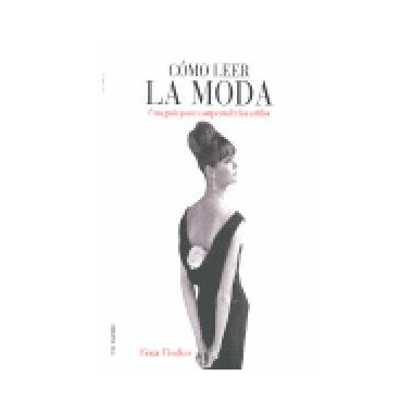 Cã³mo Leer la Moda