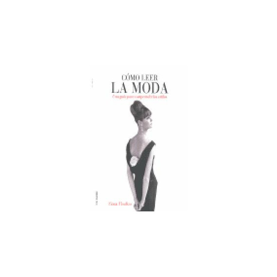 Cã³mo Leer la Moda