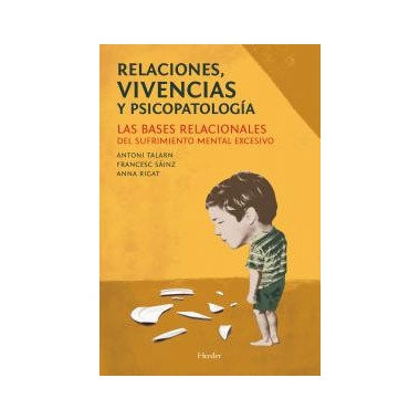 Relaciones, Vivencias y Psicopatologã­a