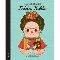 Pequeã±a & Grande Frida Kahlo