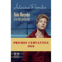 DOÃA MERCEDES O LA VIDA PERDURABLE