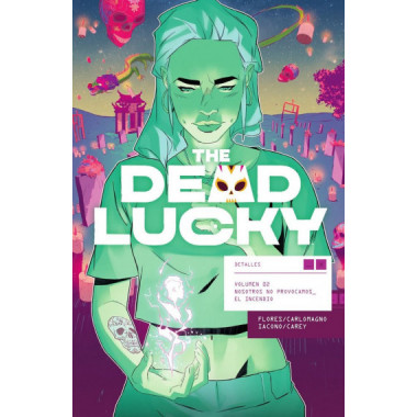 The Dead Lucky 02: Nosotros No Provocamos el Incendio   2025