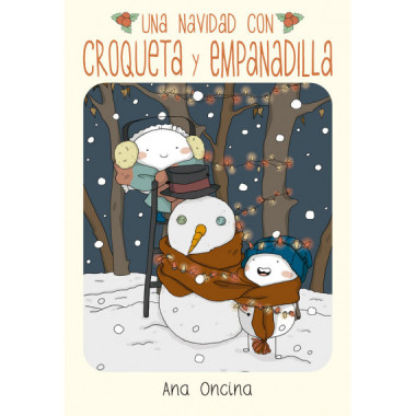 UNA NAVIDAD CON CROQUETA Y EMPANADILLA (NE)