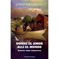 DONDE EL AMOR, ALLI EL MUNDO