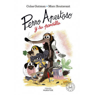 Perro Apestoso y su Pandilla