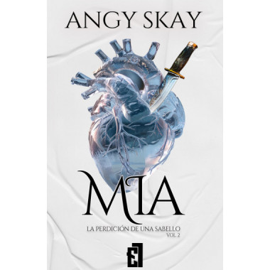 Mia. la Perdiciã“n de una Sabello. Vol 2   2025