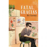Fatal, gracias