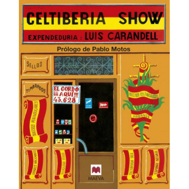 Celtiberia Show