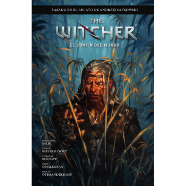 THE WITCHER DE ANDRZEJ SAPKOWSKI: EL ULTIMO DESEO 03. EL CONFIN DEL MUNDO