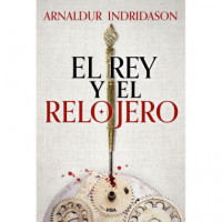 EL REY Y EL RELOJERO