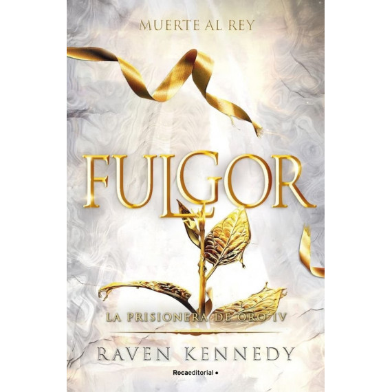 Fulgor (la Prisionera de Oro 4)   2025