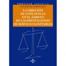la Objecion de Conciencia Laboral en el Ambito de las Presta