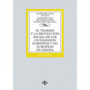 el Trabajo y la Proteccion Social de los Ciudadanos Europeos