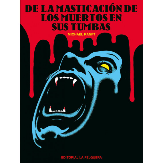 de la Masticacion de los Muertos en sus Tumbas   2024