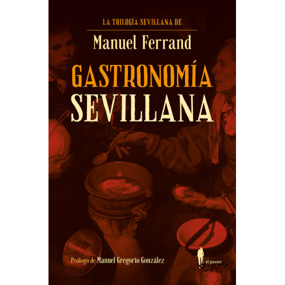 Gastronomia Sevillana   2025