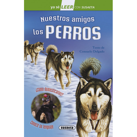Nuestros Amigos los Perros