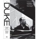 Duke Ellington: la Musica Es mi Amante   2024