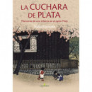 Cuchara de Plata,la   2024