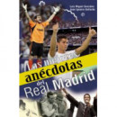 las Mejores Anã©cdotas del Real Madrid
