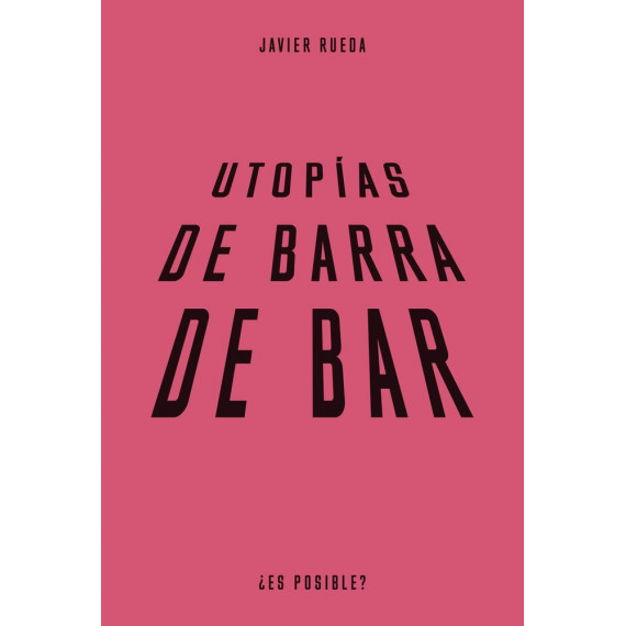 Utopia de Barra de Bar   2025