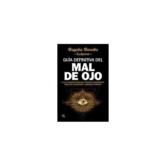 Guia Definitiva del Mal de Ojo