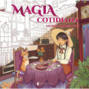 Magia Cotidiana. Colorea: Fantasia Cosy   2025